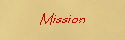 Mission